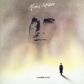 Muzică Ușoară - Michel Sardou - Vladimir Ilitch (Disc Vinil)