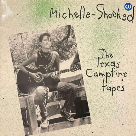 Rock/Folk - Michelle Shocked - The Texas Campfire Tapes, (Disc Vinil)