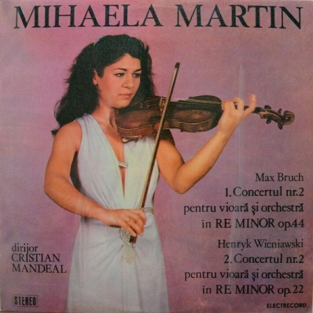 Discuri vinil - Mihaela Martin - Concertul Nr.2 Pentru Vioară Și Orchestră În Re Minor Op.44 / Concertul Nr.2 Pentru Vioară Și Orchestră În Re Minor Op.22