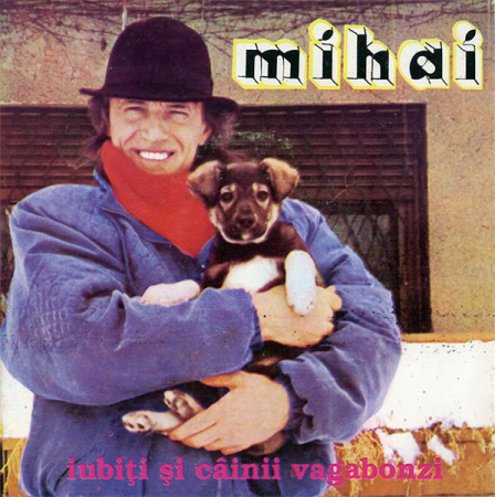 Mihai Constantinescu - Iubiți Și Câinii Vagabonzi, (Disc Vinil) [0]