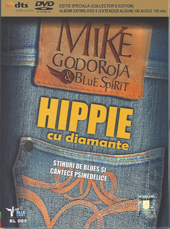 Video(Blu-Ray/DVD/VHS) - Mihai Godoroja & Blue Spirit (3) – Hippie Cu Diamante - Stihuri De Blues Și Cântece Psihedelice (CD)
