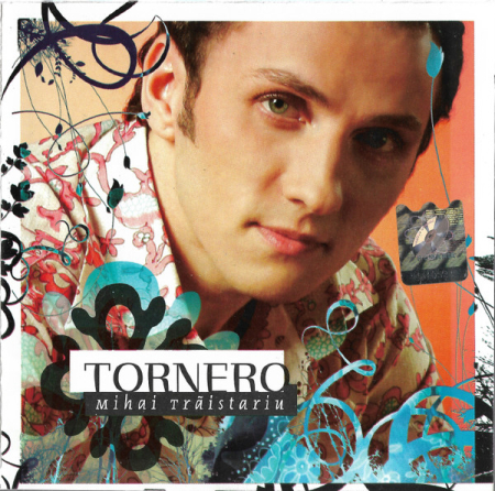 Cd-uri - Mihai Trăistariu – Tornero (CD)