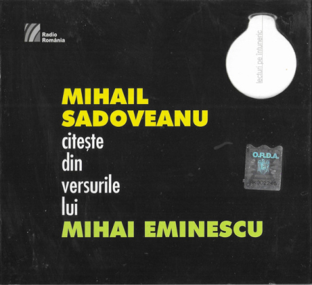 Cd-uri - Mihail Sadoveanu Citește: Mihai Eminescu – Mihail Sadoveanu Citește Din Versurile Lui Mihai Eminescu (CD)