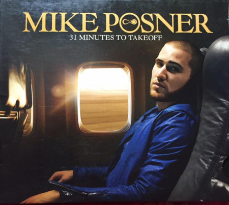 Pop - Mike Posner - 31 Minutes To Takeoff, (CD)
