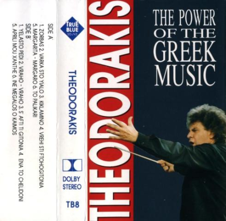 Casete audio - Mikis Theodorakis - Theodorakis - The Power Of The Greek Music (Casetă Audio)