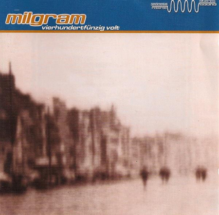 Cd-uri - Milgram - Vierhundertfünzig Volt