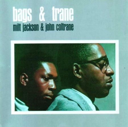 Cd-uri - Milt Jackson - Bags & Trane, (CD)