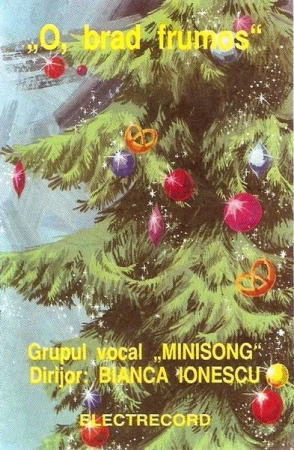 Muzică Populară/Lăutarească - Minisong - O, Brad Frumos (Caseta Audio)