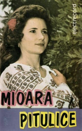 Muzică Populară/Lăutarească - Mioara Pitulice - Mierlă, Mierlă Cîntătoare, (Casetă Audio)