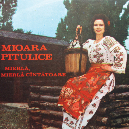 Mioara Pitulice - Mierlă, Mierlă Cîntătoare, (Disc Vinil) [0]