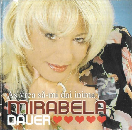 Muzica Usoara - Mirabela Dauer - Aș Vrea Să-mi Dai Inima (CD)