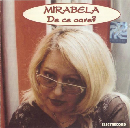 Cd-uri - Mirabela Dauer - De Ce Oare?, (CD)