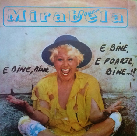 Discuri vinil - Mirabela Dauer – E Bine, E Foarte Bine ...!? (VINIL)