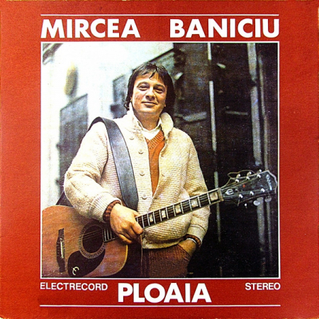 Rock/Folk - Mircea Baniciu - Ploaia, (Disc Vinil)
