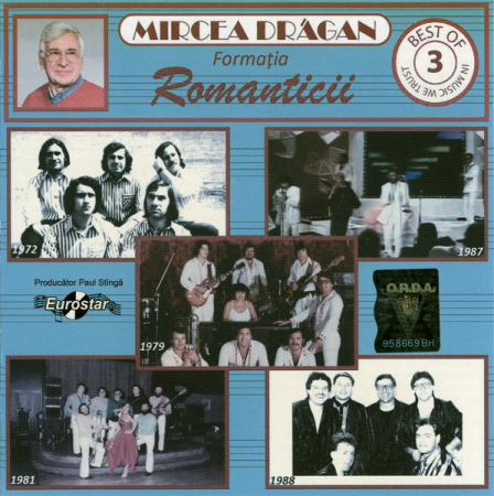 Cd-uri - Mircea Drăgan - Formația Romanticii* – Best Of 3 (CD)