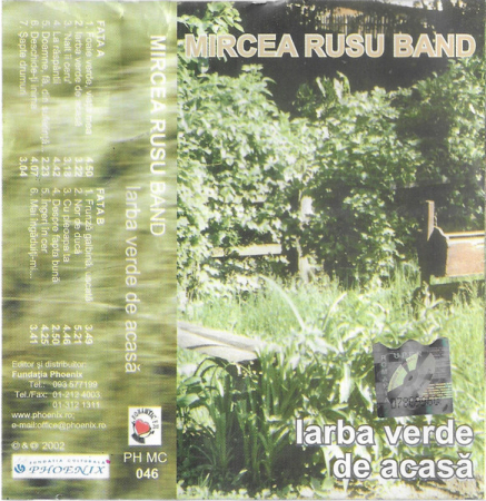 Mircea Rusu Band - Iarba Verde De Acasă , (Casetă Audio) [1]