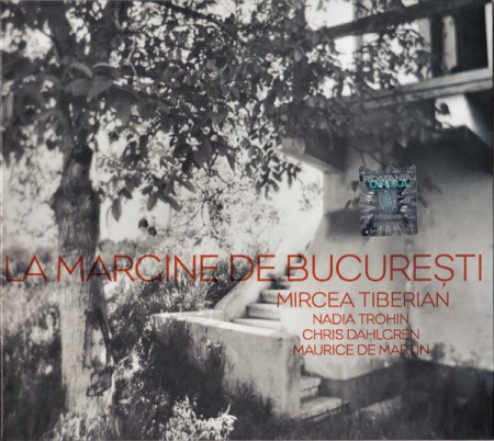 Mircea Tiberian - La Margine De București, (CD) [0]