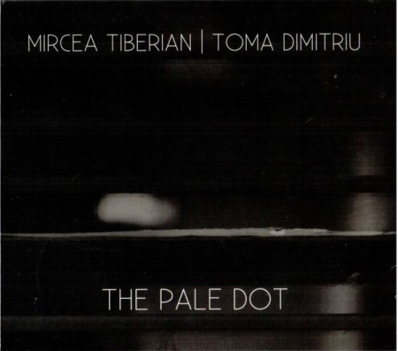 Cd-uri - Mircea Tiberian - The Pale Dot