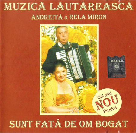 Cd-uri - Miron Andreița - Sunt Fată De Om Bogat
