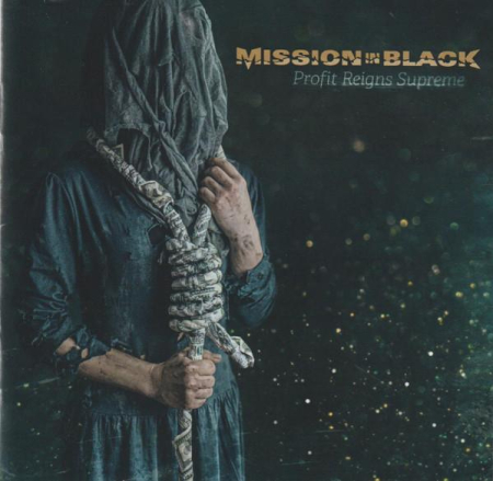 Cd-uri - Mission In Black - Profit Reigns Supreme