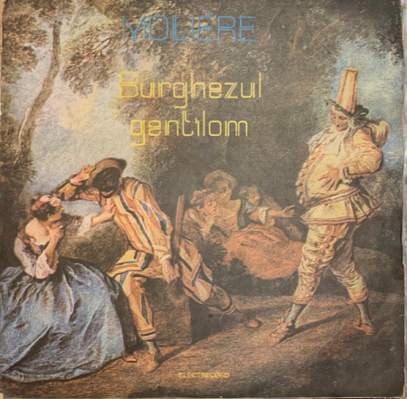 Povesti/Teatru/Non-Music - Molière - Burghezul Gentilom, (Disc Vinil)