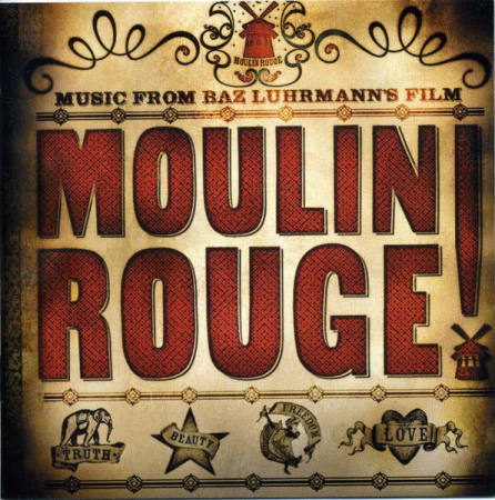 Cd-uri - Moulin Rouge - Music From Baz Luhrmann's Film