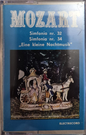 Muzică Clasică - Mozart Simfonia nr.32/34 "Eine kleine Nachtmusik" (CASETA)