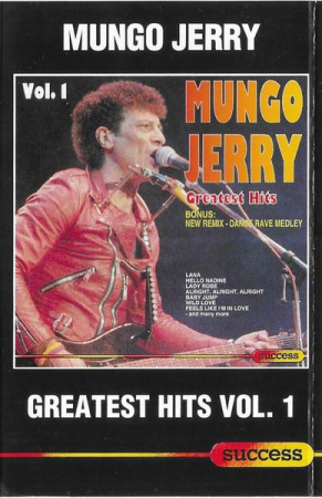 Casete audio - Mungo Jerry - Greatest Hits Vol. 1 (Casetă Audio)