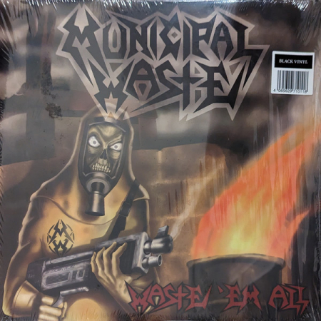Rock - Municipal Waste – Waste 'Em All (VINIL)