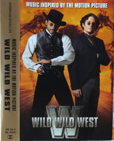 Casete audio - Music Inspired By The Motion Picture Wild Wild West