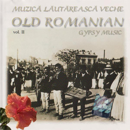 Cd-uri - Muzică Lăutărească Veche (Old Romanian Gypsy Music) Vol. II