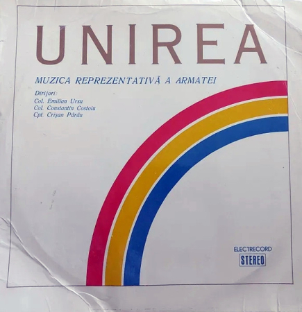 Discuri vinil - Muzica Reprezentativă A Armatei* – Unirea (VINIL)