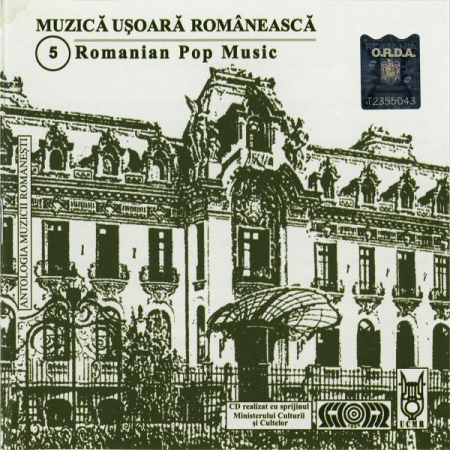 Cd-uri - Muzică Ușoară Românească 5 Romanian Pop Music (Antologia Muzicii Ușoare Românești CD 5), (CD)