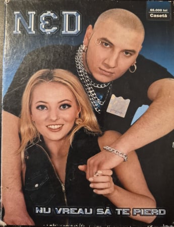 Pop - N&D – Nu Vreau Să Te Pierd (CASETA)