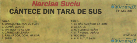Narcisa Suciu - Cântece Din Țara De Sus, (Casetă Audio) [1]