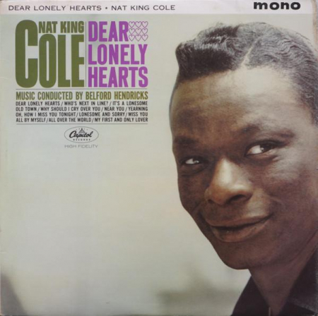 Discuri vinil - Nat King Cole - Dear Lonely Hearts, (Disc Vinil)