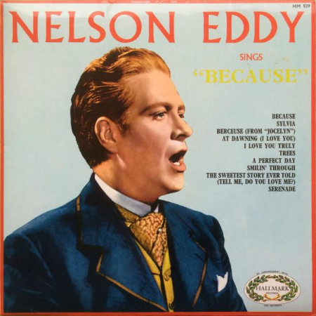 Pop - Nelson Eddy - Nelson Eddy Sings "Because" (Disc Vinil)