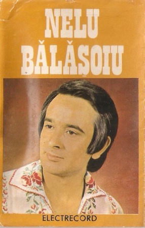 Casete audio - Nelu Bălășoiu - Leliță De La Tismana (Caseta Audio)