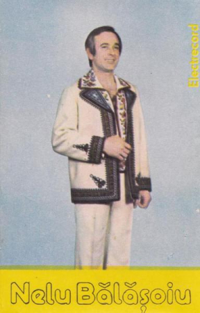 Muzică Populară/Lăutarească - Nelu Bălășoiu - Nelu Bălășoiu (Caseta Audio)