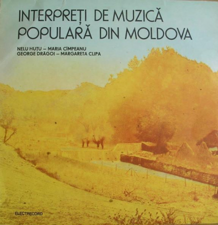 Nelu Huțu - Interpreți De Muzică Folclor Din Moldova, (Disc Vinil) [0]