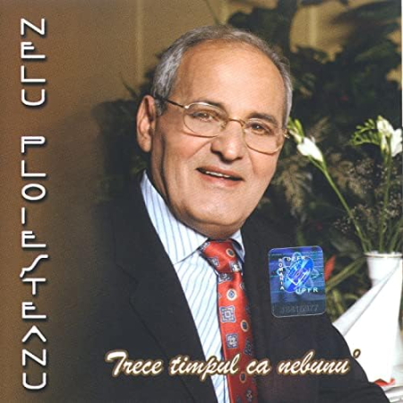 Casete audio - Nelu Ploiesteanu - Trece timpul ca nebunu (CASETA)