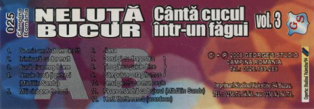 Neluță Bucur - Vol. 3 Cântă Cucul Într-un Făgui, (Casetă Audio) [1]