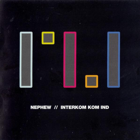 Cd-uri - Nephew - Interkom Kom Ind