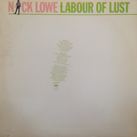 Nick Lowe - Labour Of Lust (Disc Vinil) [1]