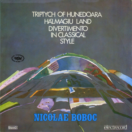 Discuri vinil - Nicolae Boboc – Triptych Of Hunedoara / Hălmagiu Land / Divertimento In Classical Style (VINIL)