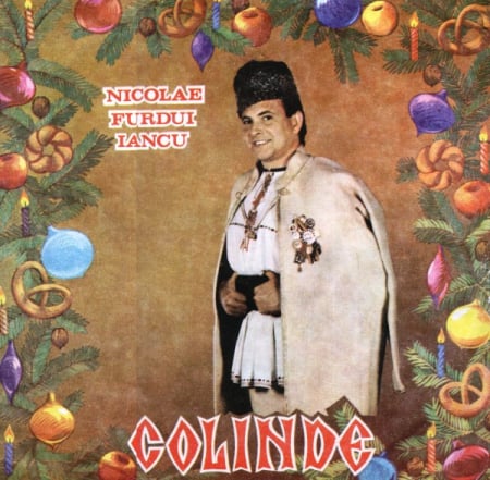 Colinde Discuri Vinil - Nicolae Furdui-Iancu*, Dinu Iancu-Sălăjanu* – Colinde - De Cînd Domnu S-o Născutu (DISC VINIL)