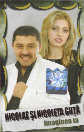 Casete audio - Nicolae Guță - Imaginea Ta, (Casetă Audio)