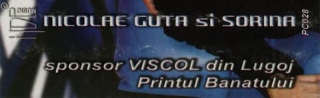 Nicolae Guță - Nicolae Guta Si Sorina, (Casetă Audio) [1]