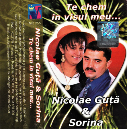 Noutăți - Nicolae Guță & Sorina – Te Chem In Visul Meu... (CASETA)