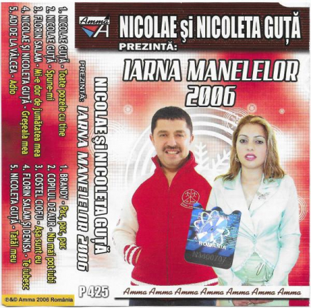Nicolae Și Nicoleta Guță Prezintă: Iarna Manelelor 2006 , (Casetă Audio) [0]